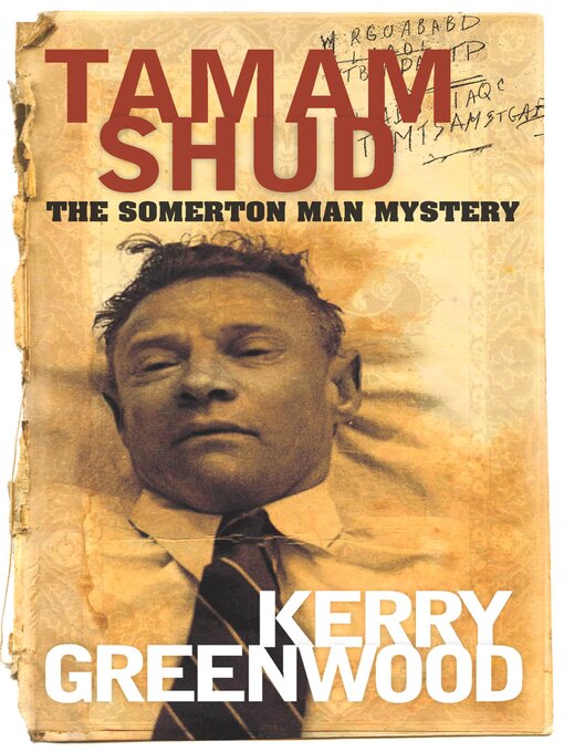 Title details for Tamam Shud by Kerry Greenwood - Wait list